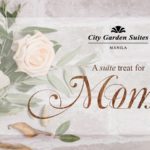 City Garden Suites Offers A Suite Treat For Mom This Month Of May