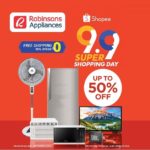 Up To 50% Off On Robinsons Appliances At Shopee’s Signature 9.9 Super Shopping Day