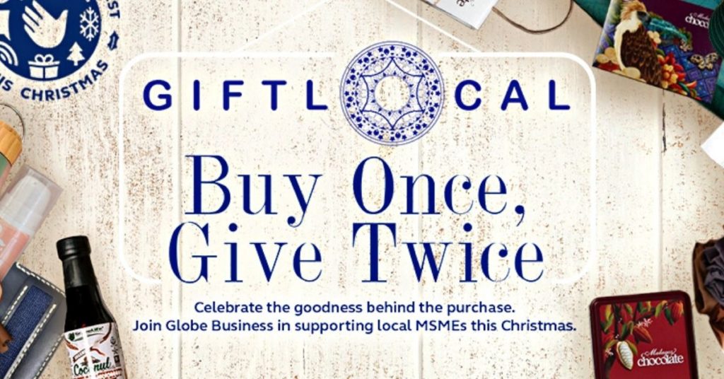 Buy Once, Give Twice When You Buy Gifts Via Globe Business #GiftLocal