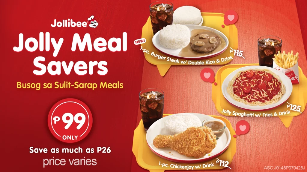 Jollibee Rolls Out Jolly Meal Savers for Just ₱99 Nationwide