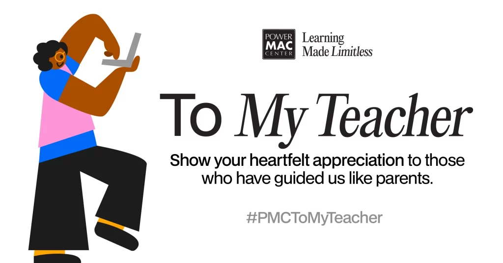 Power Mac Center Honors Filipino Educators with “To My Teacher” Campaign